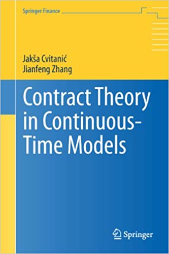 Contract Theory in Continuous-Time Models (Springer Finance) (2013th Edition) - Original PDF