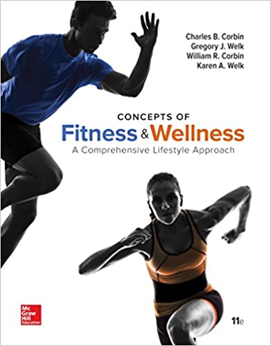 Concepts of Fitness And Wellness: A Comprehensive Lifestyle Approach, Loose Leaf Edition (11th Edition) - Original PDF