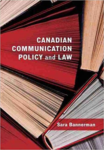 Canadian Communication Policy and Law[2020] - Original PDF