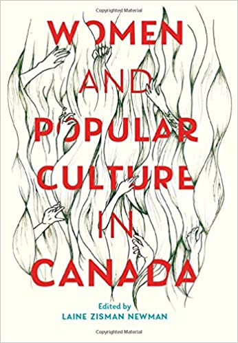 Women and Popular Culture in Canada[2020] - Original PDF