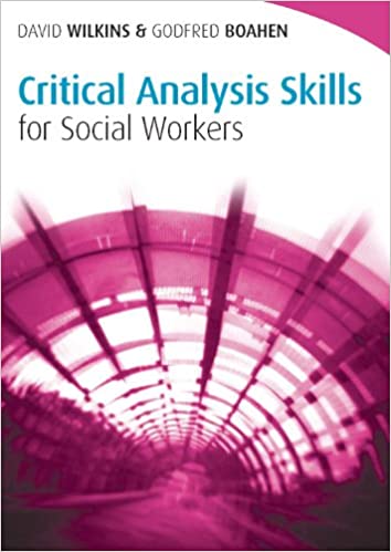 Critical Analysis Skills For Social Workers[2013] - Original PDF