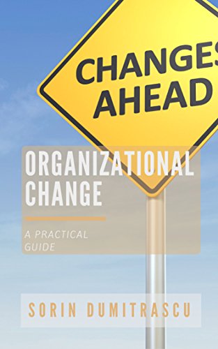 Organizational Change: A Practical Guide (Strategic) [2017] - Epub + Converted pdf