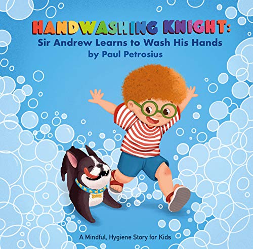 Handwashing Knight: Sir Andrew Learns to Wash His Hands[2020] - Epub + Converted pdf