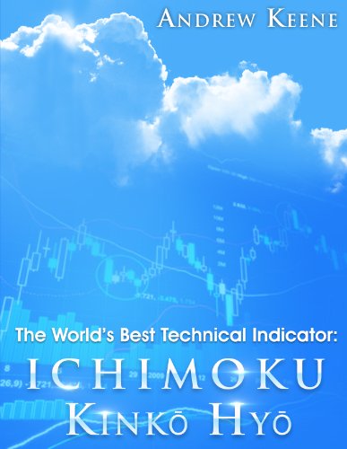 The World’s Best Technical Indicator: The Ichimoku Cloud - Epub + Converted PDF