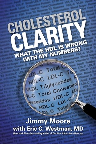 Cholesterol Clarity: What the HDL Is Wrong with My Numbers? - Epub + Converted PDF