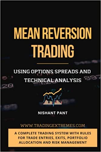 Mean Reversion Trading:  Using Options Spreads and Technical Analysis[2022] - Epub + Converted PDF