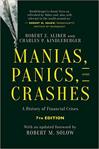 Manias, Panics, and Crashes:  A History of Financial Crises, Seventh Edition (7th Edition) - Epub + Converted pdf