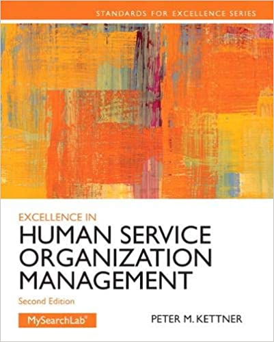 Excellence in Human Service Organization Management (Standards for Excellence) (2nd Edition) - Original PDF
