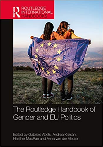 The Routledge Handbook of Gender and EU Politics (Routledge International Handbooks) - Original PDF