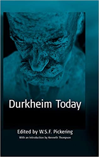 Durkheim Today By W. S. F. Pickering  - Original PDF