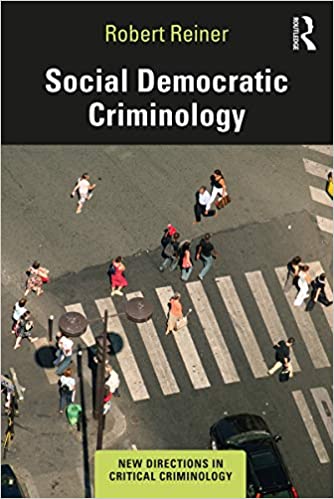 Social Democratic Criminology (New Directions in Critical Criminology) - Original PDF