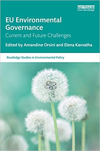 EU Environmental Governance: Current and Future Challenges (Routledge Studies in Environmental Policy) - Original PDF