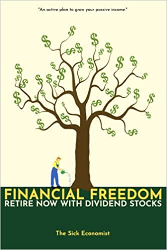 Financial Freedom: Retire Now with Dividend Stocks[2021] - Epub + Converted pdf