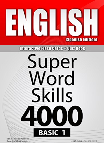 ENGLISH-1 (Spanish Edition)/Interactive Flash Cards + Quiz Book/SUPER WORD SKILLS-4000/BASIC. - Epub + Converted PDF