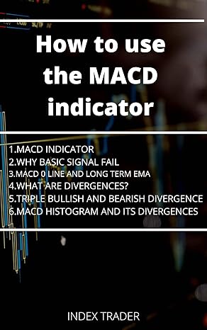 HOW TO USE MACD INDICATOR - Epub + Converted PDF