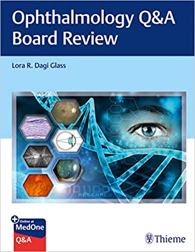Ophthalmology Q&A Board Review [2019] - Orginal PDF