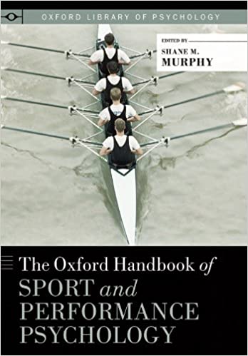 The Oxford Handbook of Sport and Performance Psychology (Oxford Library of Psychology) - Original PDF