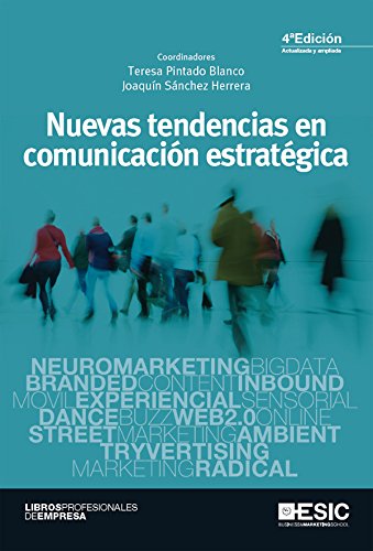 Nuevas tendencias en comunicación estratégica (Libros profesionales) (Spanish Edition) (4th Edition) - Epub + Converted pdf