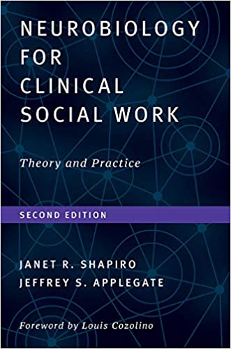 Neurobiology For Clinical Social Work : Theory and Practice (Norton Series on Interpersonal Neurobiology) (2nd Edition) - Epub + Converted pdf