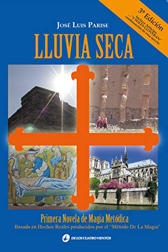 Lluvia Seca: Primera Novela de Magia Metódica (Spanish Edition) - Epub + Converted pdf
