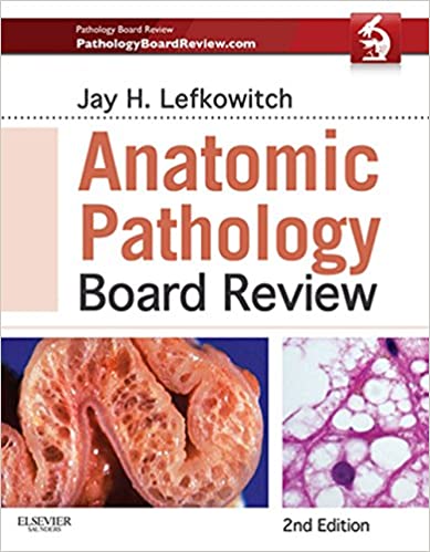 Anatomic Pathology Board Review E-Book (2nd Edition) - Original PDF