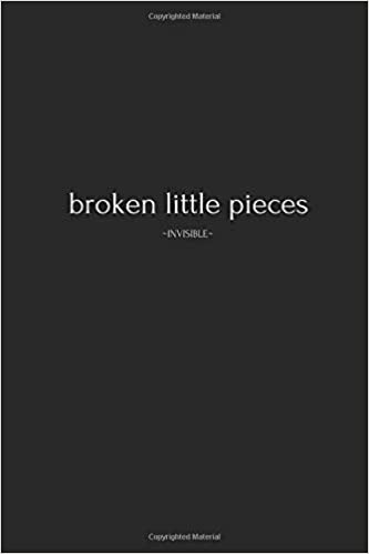 Broken Little Pieces: Invisible - Epub + Converted pdf