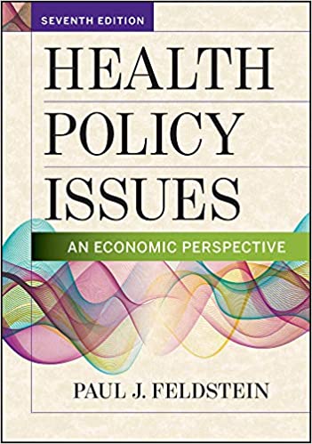 Health Policy Issues: An Economic Perspective (7th Edition) - Original PDF
