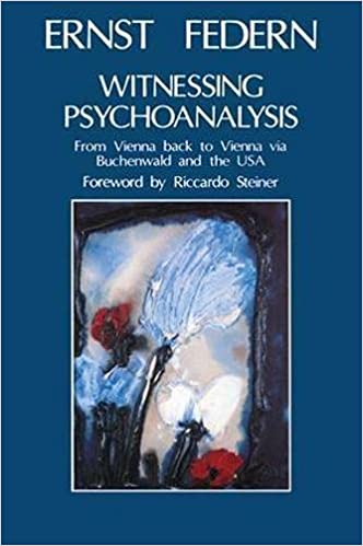 Witnessing Psychoanalysis: From Vienna back to Vienna via Buchenwald and the USA - Original PDF