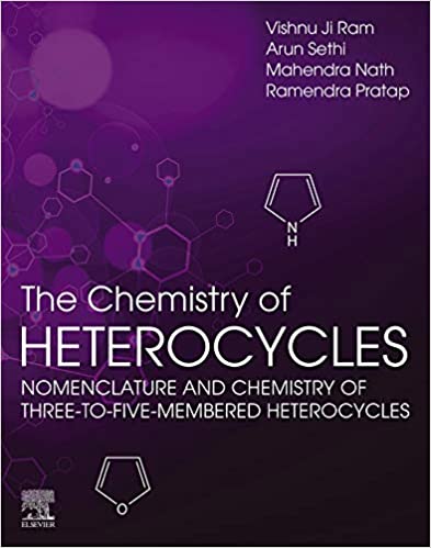 The Chemistry of Heterocycles: Nomenclature and Chemistry of Three to Five Membered Heterocycles - Original PDF