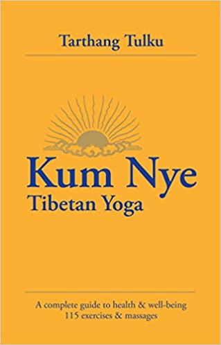 Kum Nye Tibetan Yoga:  A Complete Guide to Health and Wellbeing[2007] - Epub + Converted pdf