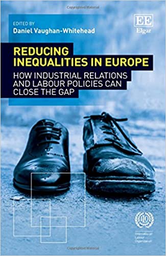 Reducing Inequalities in Europe: How Industrial Relations and Labour Policies Can Close the Gap - Original PDF