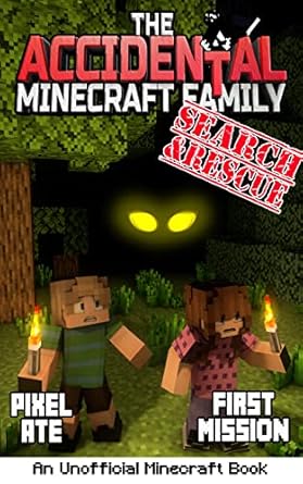 The Accidental Minecraft Family: Book 32: Search & Rescue: First Mission - Epub + Converted PDF