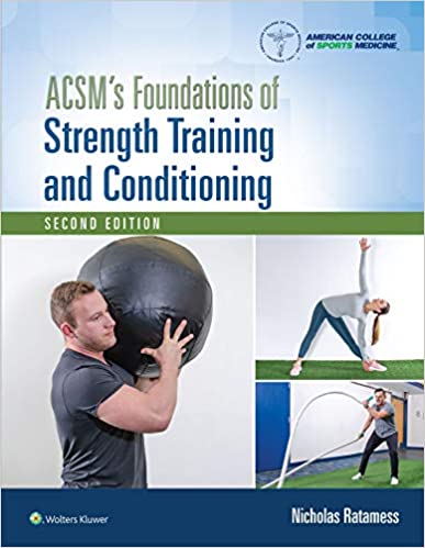 ACSM's Foundations of Strength Training and Conditioning (2nd Edition) - Epub + Converted Pdf