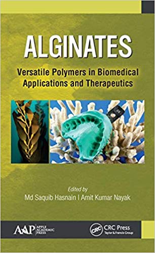Alginates Versatile Polymers in Biomedical Applications and Therapeutics