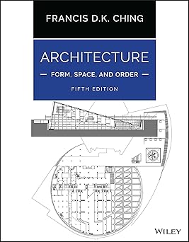 Architecture: Form, Space, and Order (5th Edition) - Epub + Converted Pdf