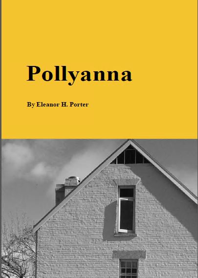 Pollyanna BY Porter - PDF