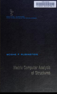 Matrix computer analysis of structures BY Rubinstein - Scanned Pdf with Ocr