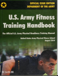 U.S. Army fitness training handbook : the official U.S. Army physical readiness training manual - Scanned Pdf with Ocr