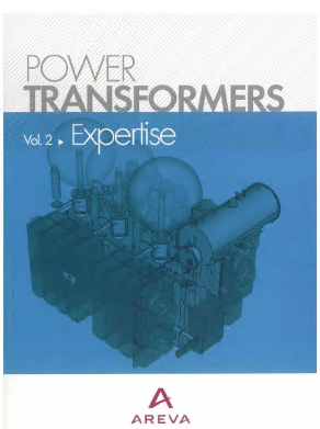 Power transformers volume 2 expertise Areva - Scanned Pdf with Ocr