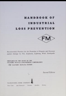 Handbook of Industrial Loss Prevention: Recommended Practices for the Protection of Property and Processes Against Damage by Fire, Explosion, Lightning, Wind, Earthquake (2nd Edition) - Scanned Pdf with Ocr