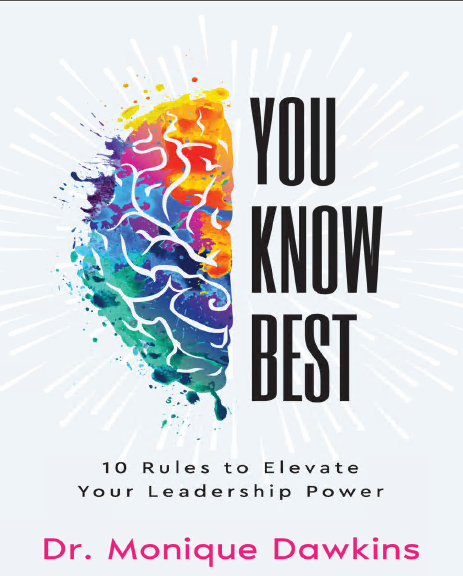 You Know Best: 10 Rules to Elevate Your Leadership Power - Epub + Converted Pdf