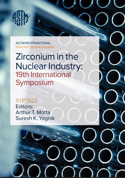 STP1622-EB Zirconium in the Nuclear Industry: 19th International Symposium - Pdf