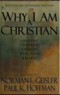 Why I Am a Christian: Leading Thinkers Explain Why They Believe - Scanned Pdf with Ocr