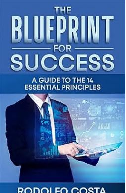 The Blueprint for Success: A Guide to the 14 Essential Principles - Epub + Converted Pdf