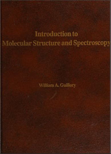 Introduction to molecular structure and spectroscopy - Scanned Pdf with Ocr