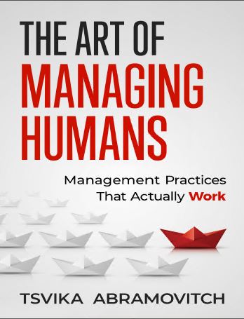 The Art of Managing Humans: Management Practices that Actually Work - Epub + Converted Pdf