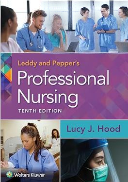 Leddy & Pepper's Professional Nursing Tenth (North American Edition) (10th Edition) - Epub + Converted Pdf