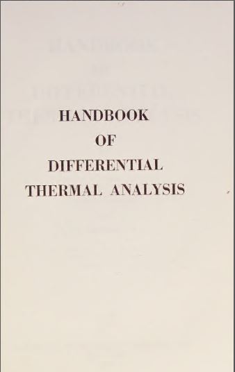 Handbook of Differential Thermal Analysis BY Smothers - Scanned Pdf with Ocr