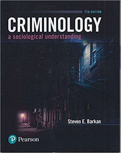 Criminology: A Sociological Understanding 7th Edition