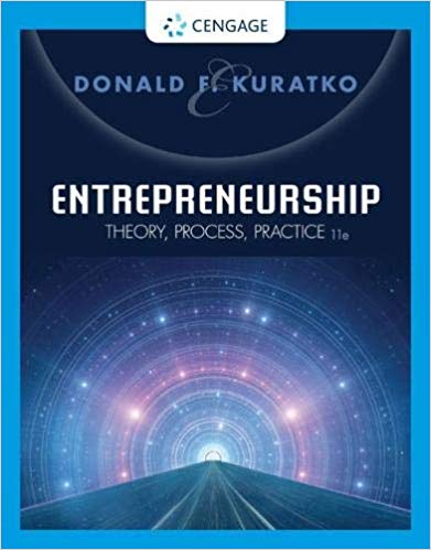 Entrepreneurship: Theory, Process, Practice (11th Edition)